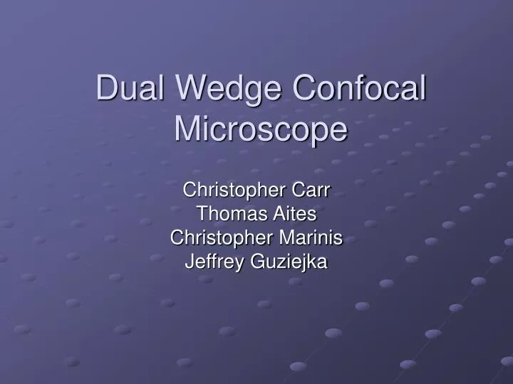 dual wedge confocal microscope
