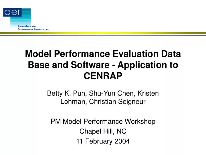 model performance evaluation data base and software application to cenrap