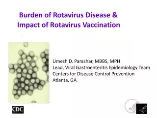 Burden of Rotavirus Disease &amp; Impact of Rotavirus Vaccination