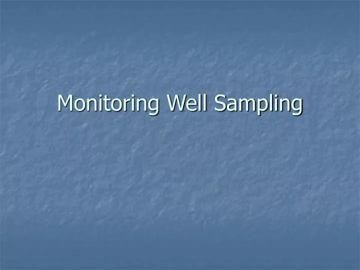monitoring well sampling