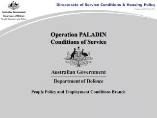 Operation PALADIN Conditions of Service