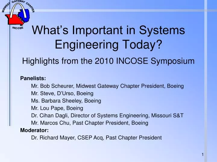 what s important in systems engineering today highlights from the 2010 incose symposium