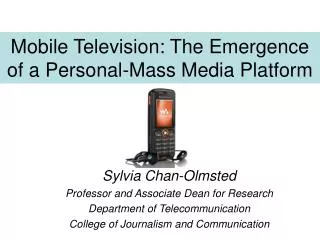 Mobile Television: The Emergence of a Personal-Mass Media Platform