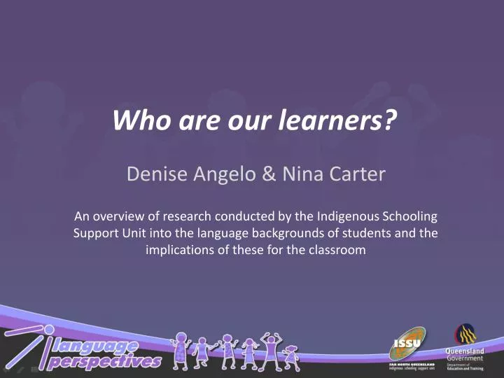 who are our learners