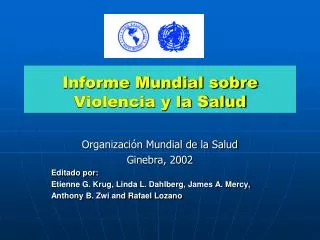 Informe Mundial sobre Violencia y la Salud