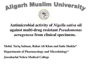 Antimicrobial activity of Nigella sativa oil against multi-drug resistant Pseudomonas aerugenosa from clinical speci