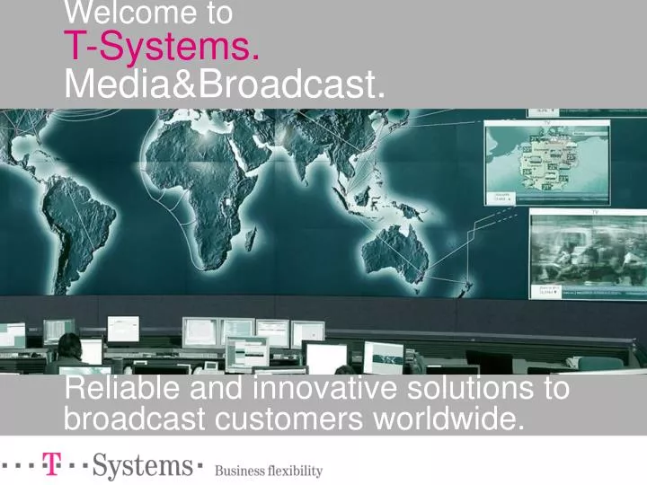 welcome to t systems media broadcast
