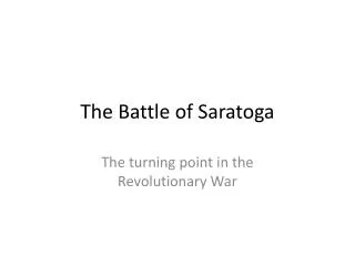 The Battle of Saratoga