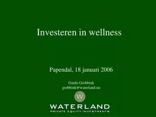 Investeren in wellness