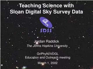 Teaching Science with Sloan Digital Sky Survey Data