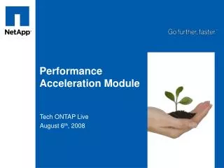 Performance Acceleration Module