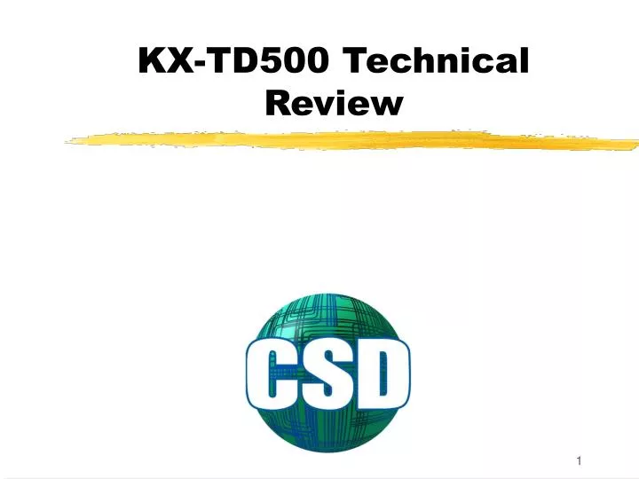 kx td500 technical review
