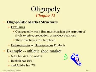 Oligopoly Chapter 12