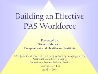 Building an Effective PAS Workforce