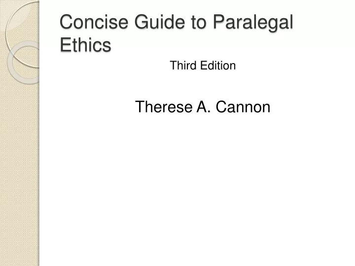 concise guide to paralegal ethics