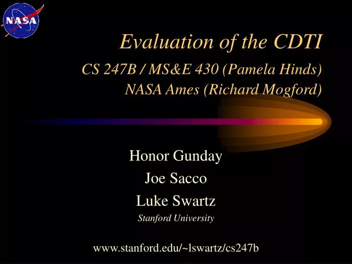 evaluation of the cdti cs 247b ms e 430 pamela hinds nasa ames richard mogford