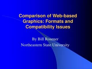 Comparison of Web-based Graphics: Formats and Compatibility Issues