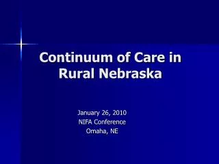 Continuum of Care in Rural Nebraska