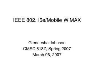 IEEE 802.16e/Mobile WiMAX
