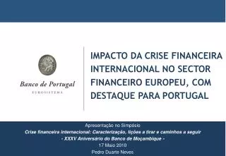 Impacto da crise financeira internacional no sector financeiro europeu, com destaque para Portugal