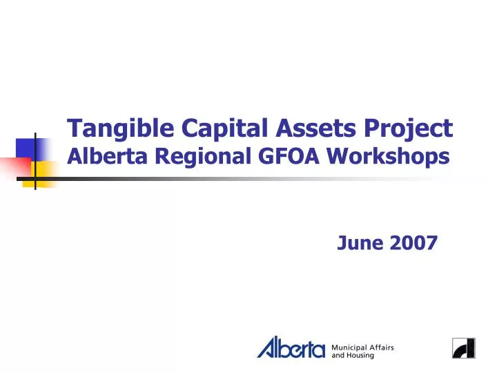 tangible capital assets project alberta regional gfoa workshops