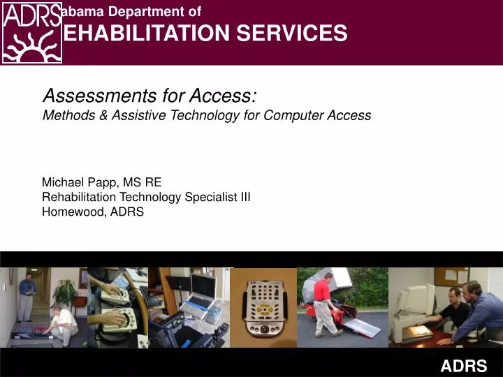 assessments for access methods assistive technology for computer access