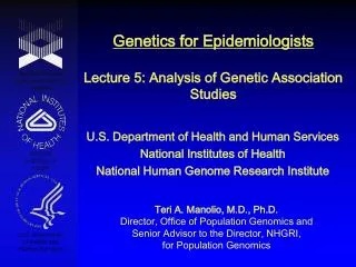 Genetics for Epidemiologists Lecture 5: Analysis of Genetic Association Studies