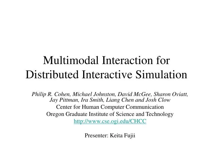 multimodal interaction for distributed interactive simulation