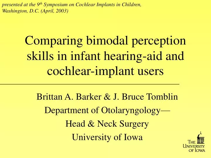 comparing bimodal perception skills in infant hearing aid and cochlear implant users