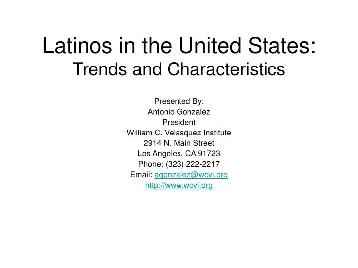 latinos in the united states trends and characteristics