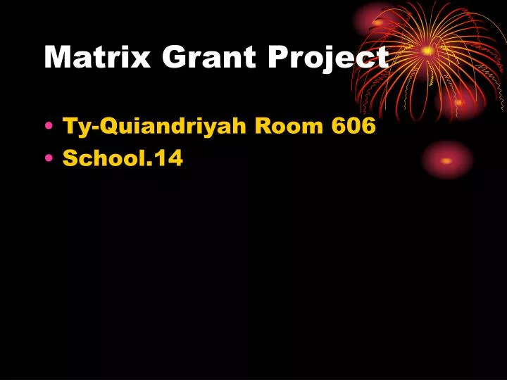 matrix grant project