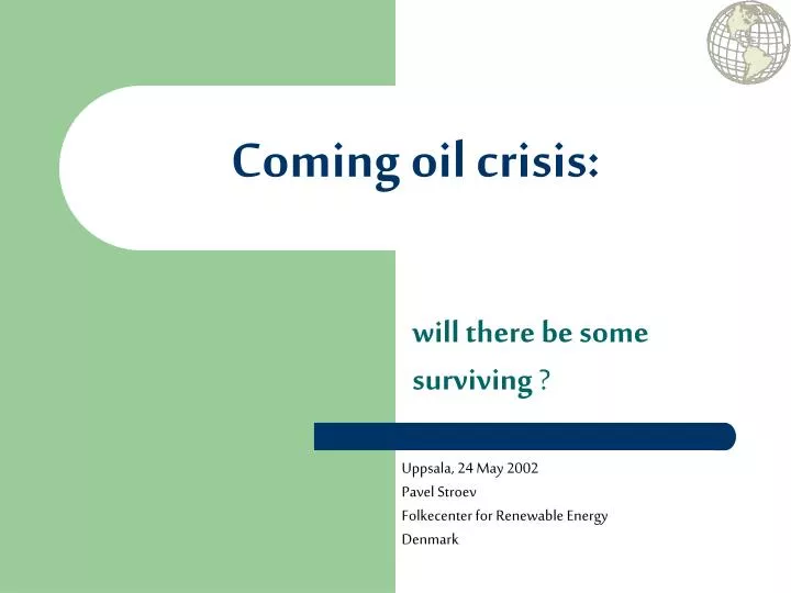 coming oil crisis