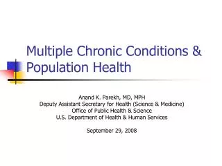Multiple Chronic Conditions &amp; Population Health