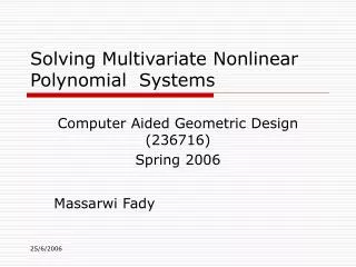 solving multivariate nonlinear polynomial systems