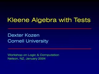 Kleene Algebra with Tests
