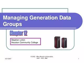 Managing Generation Data Groups