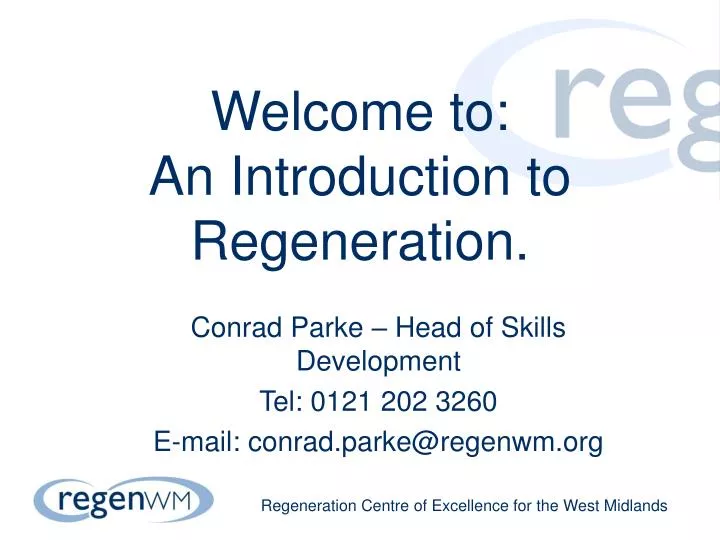 welcome to an introduction to regeneration