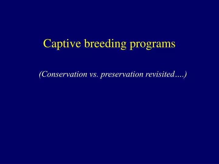 captive breeding programs