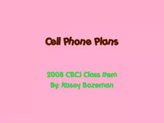 Cell Phone Plans