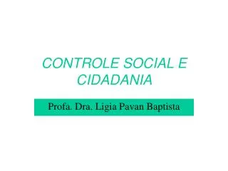 CONTROLE SOCIAL E CIDADANIA
