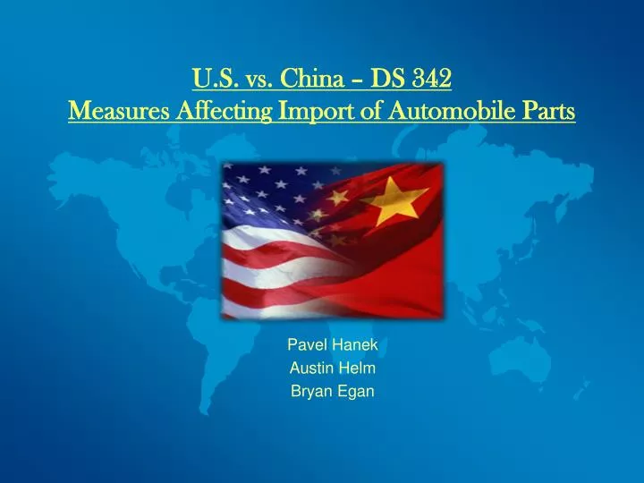 u s vs china ds 342 measures affecting import of automobile parts