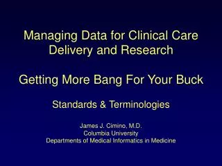 Use and Re-Use of Clinical Data