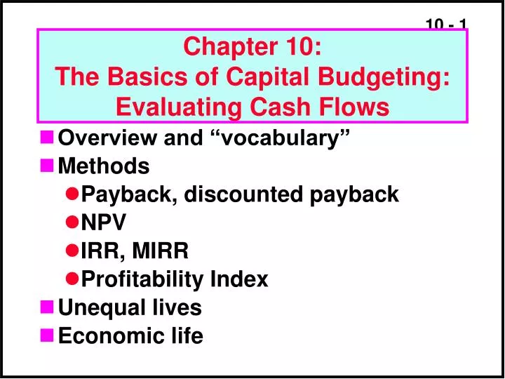 chapter 10 the basics of capital budgeting evaluating cash flows