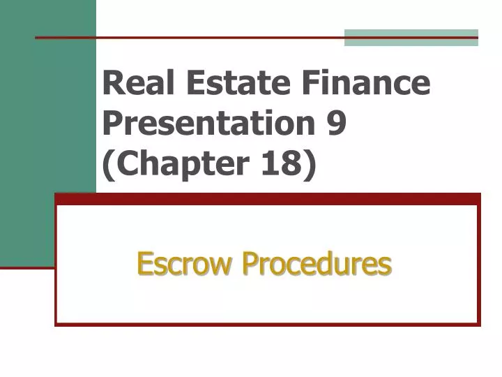real estate finance presentation 9 chapter 18