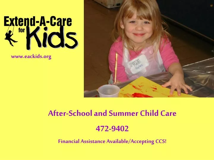 after school and summer child care 472 9402 financial assistance available accepting ccs