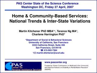 PAS Center State of the Science Conference Washington DC, Friday 27 April, 2007