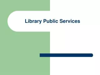 Library Public Services