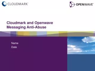 Cloudmark and Openwave Messaging Anti-Abuse