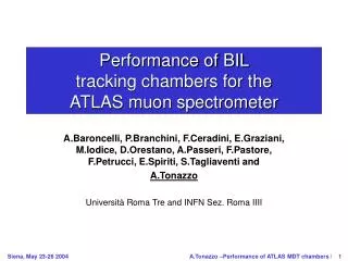 Performance of BIL tracking chambers for the ATLAS muon spectrometer