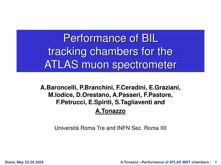 performance of bil tracking chambers for the atlas muon spectrometer